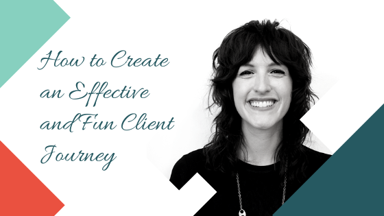 How to Create an Effective and Fun Client Journey with Devin Lee