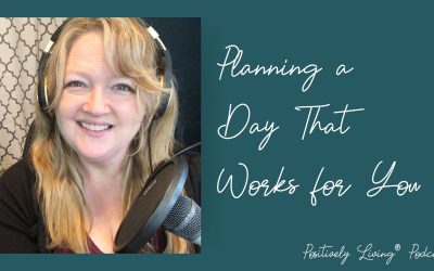Planning a Day That Works for You