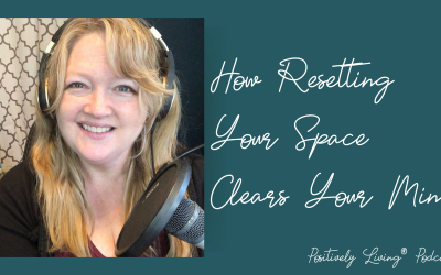 How Resetting Your Space Clears Your Mind